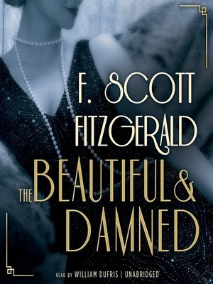 cover image of The Beautiful and Damned